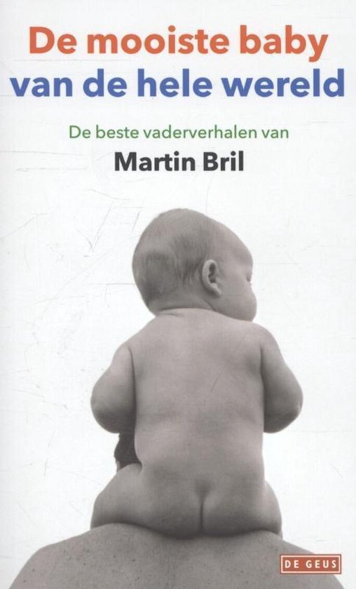 De mooiste baby van de hele wereld