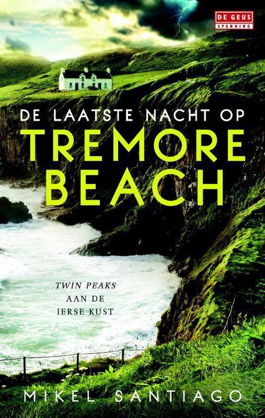 De laatste nacht op Tremore Beach