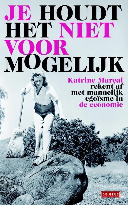 Je houdt het niet voor mogelijk