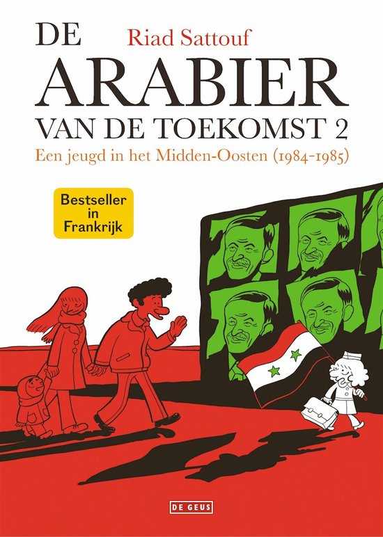 De Arabier van de toekomst 2 -   Een jeugd in het Midden-Oosten (1984-1985)