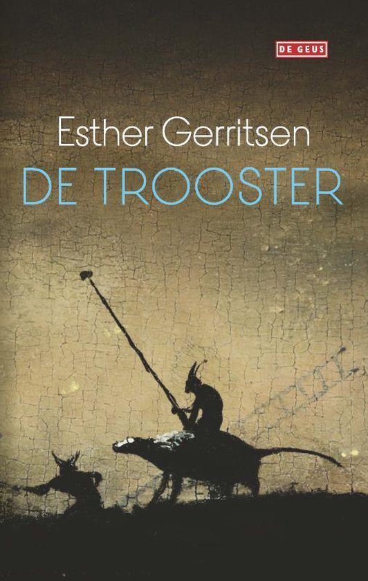 De trooster