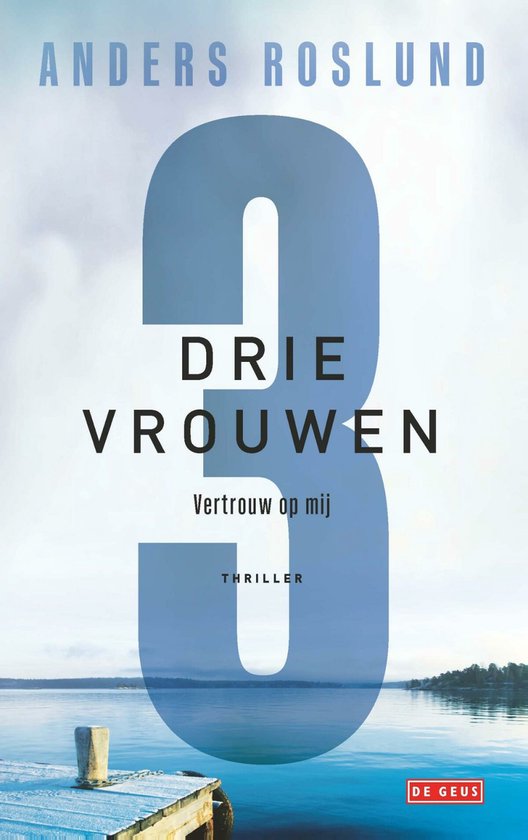 Ewert Grens 8 - Drie vrouwen