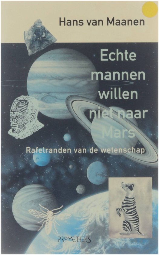 Echte Mannen Willen Maar Niet Naar Mars