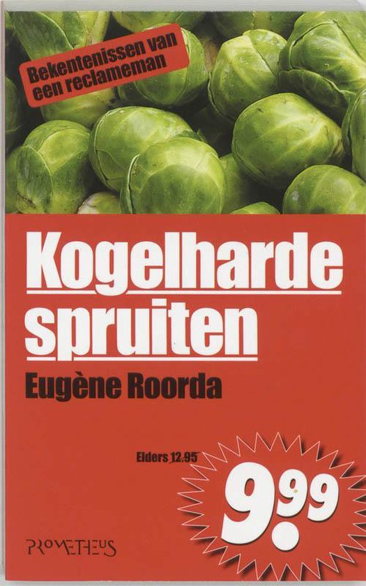 Kogelharde Spruiten