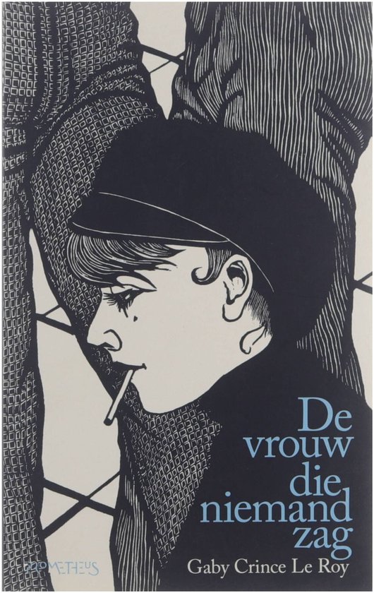 De Vrouw Die Niemand Zag