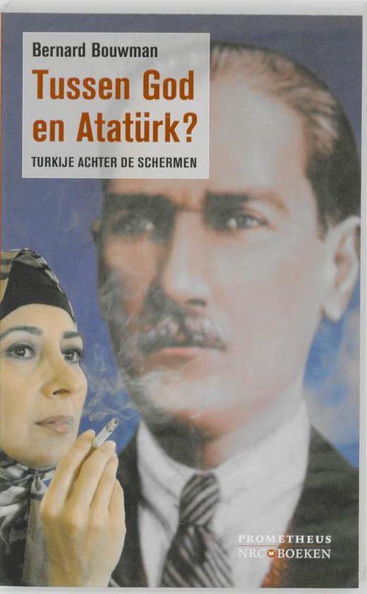 Tussen God En Atatürk?