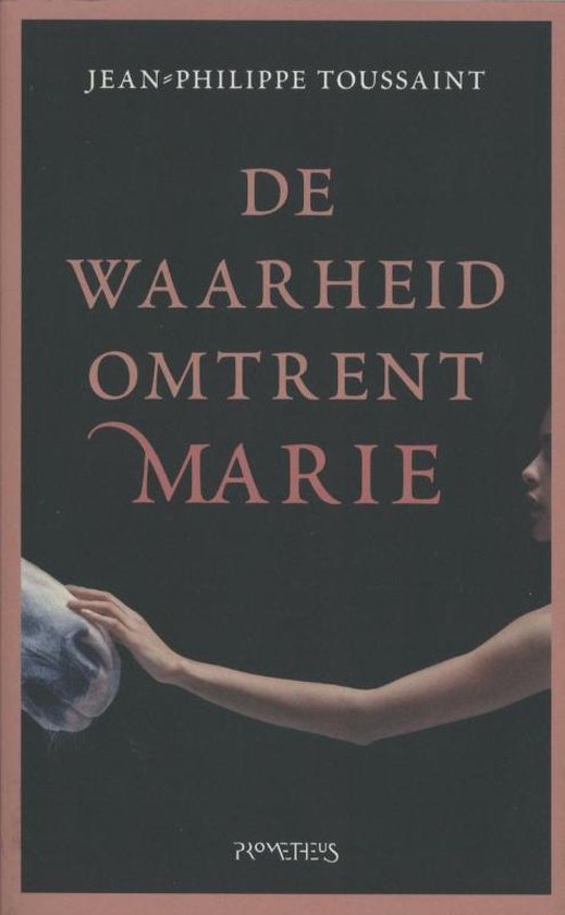 De Waarheid Over Marie