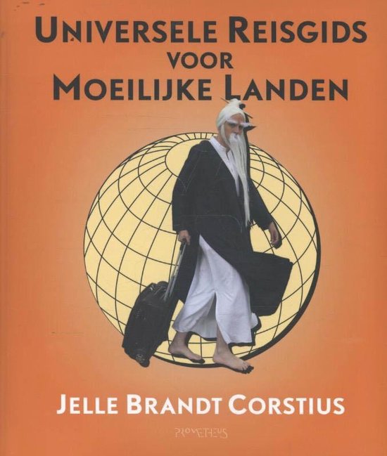 Universele reisgids voor moeilijke landen