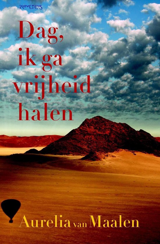 Dag, ik ga vrijheid halen