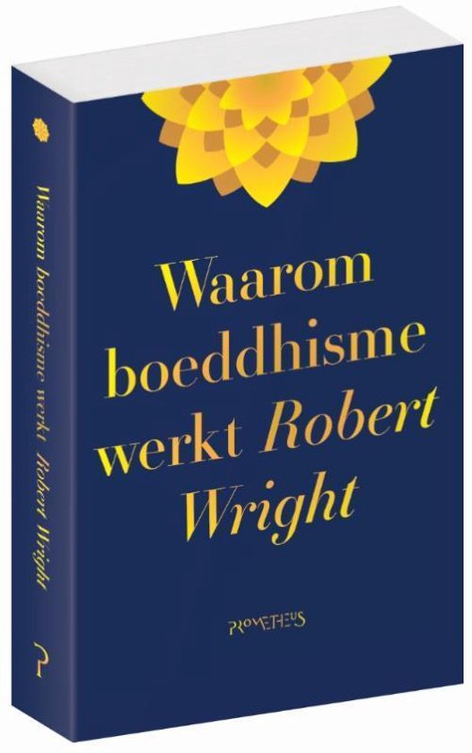 Waarom boeddhisme werkt