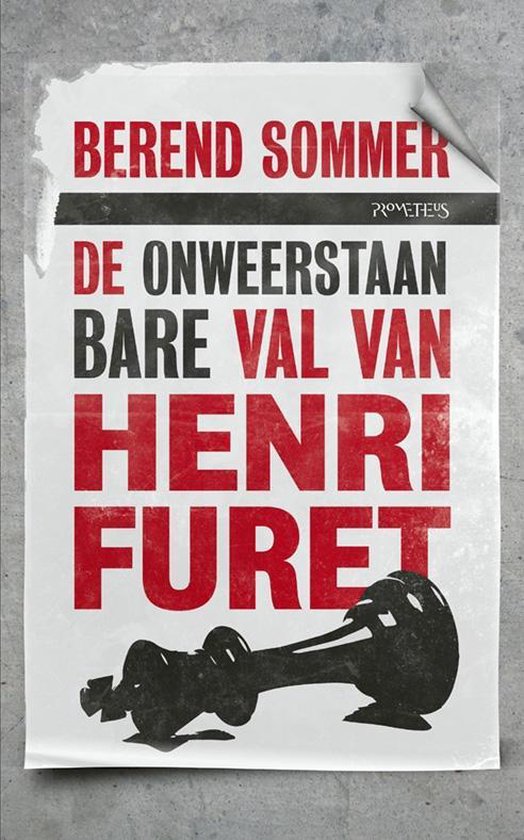 De onweerstaanbare val van Henri Furet