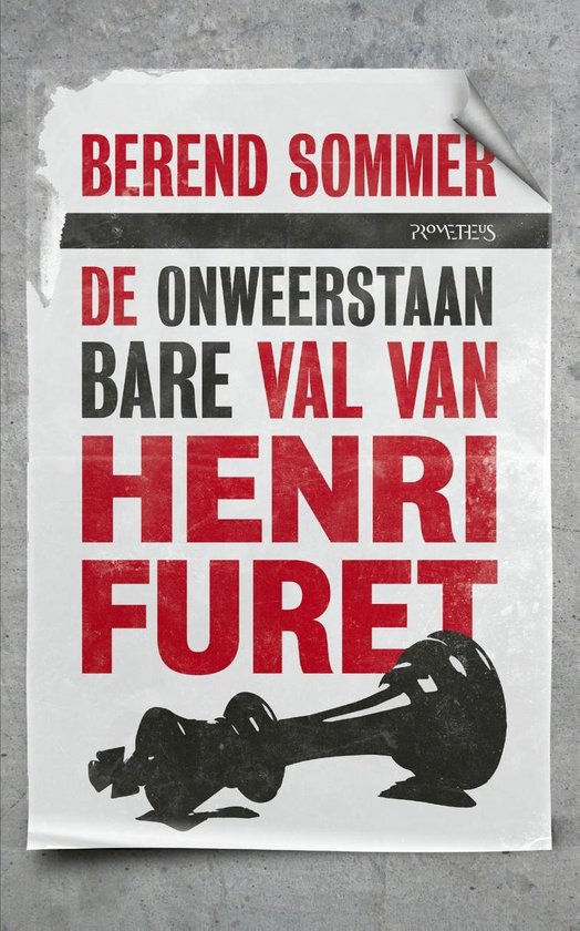 De onweerstaanbare val van Henri Furet