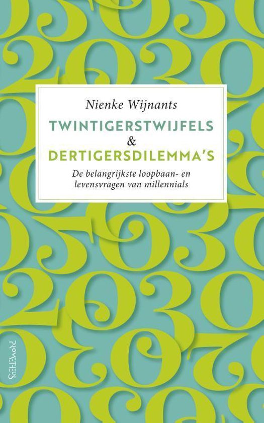 Twintigerstwijfels & dertigersdilemma's