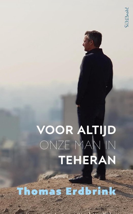 Voor altijd onze man in Teheran