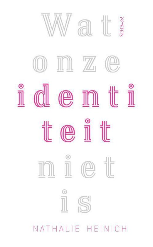 Wat onze identiteit niet is