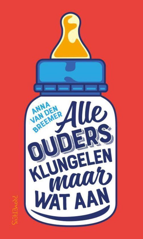 Alle ouders klungelen maar wat aan