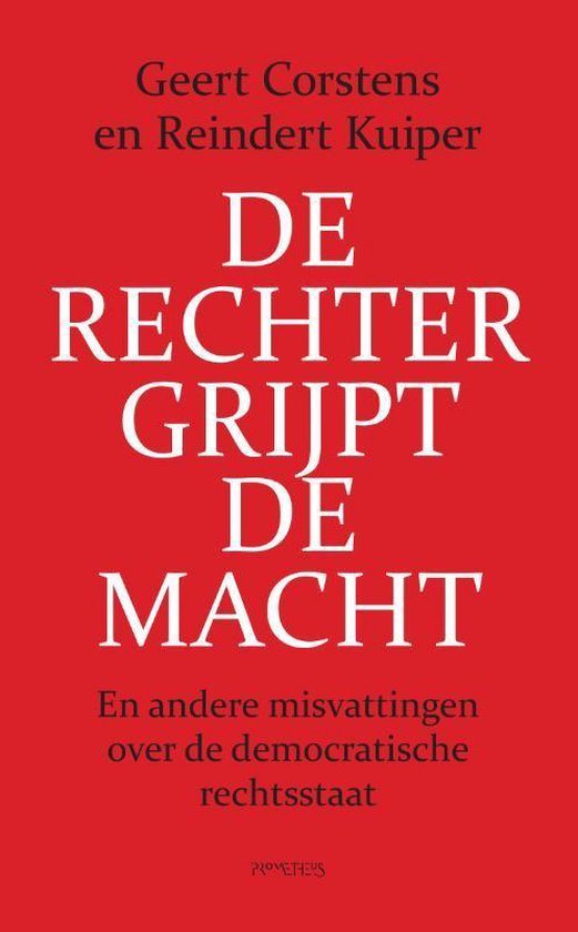 De rechter grijpt de macht