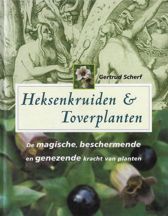 Heksenkruiden & Toverplanten