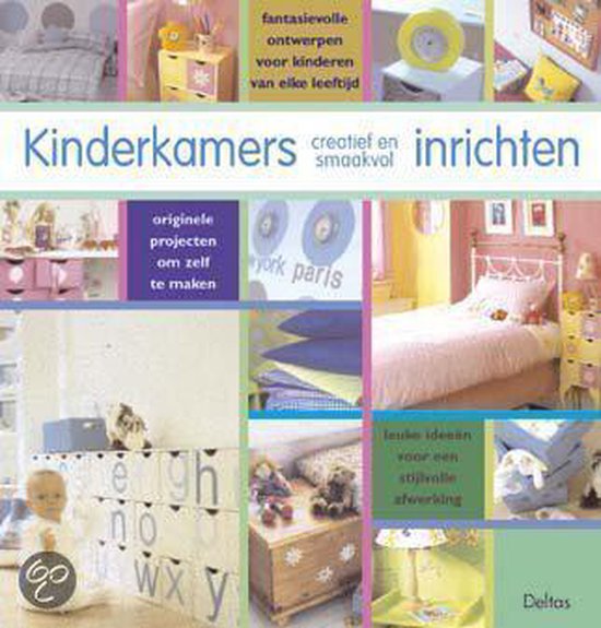 Kinderkamers Creatief En Smaakvol Inrich