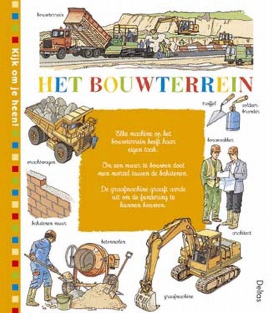 Kijk Om Je Heen Bouwterrein