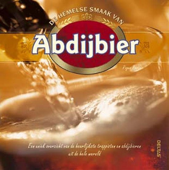 Hemelse Smaak Van Abdijbier