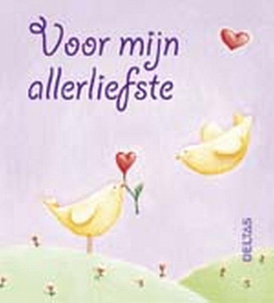 Heartwarmers / Voor Mijn Allerliefste