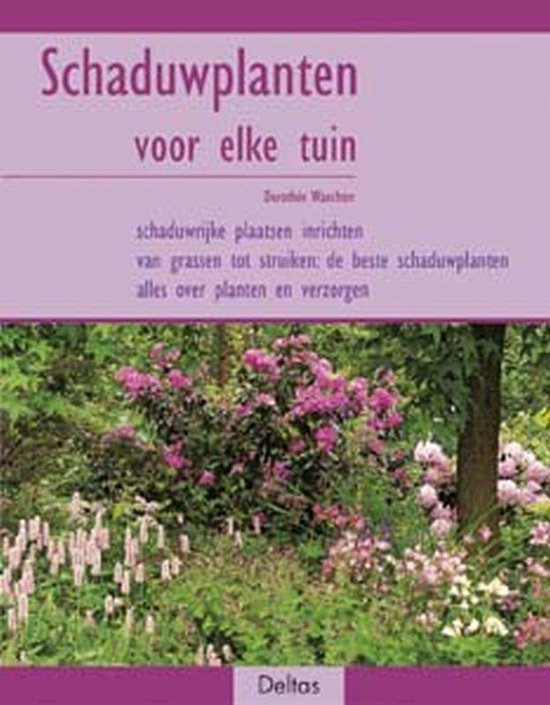 Schaduwplanten voor elke tuin