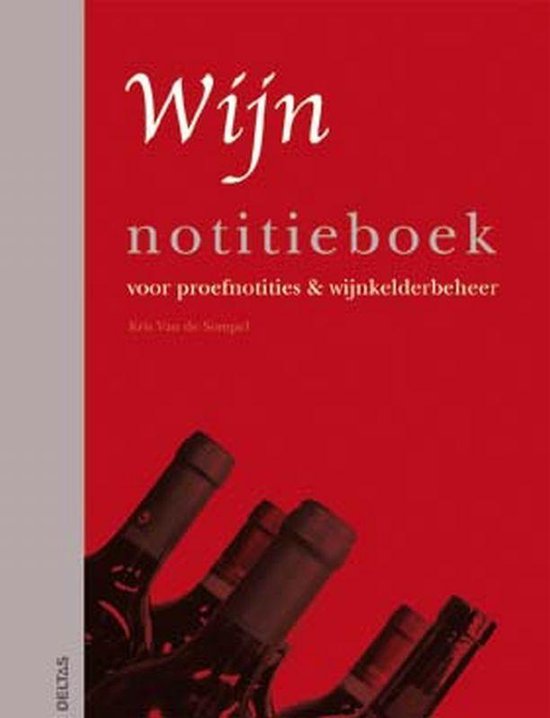 Wijn Notitieboek Voor Proefnotities En Wijnkelderbeheer