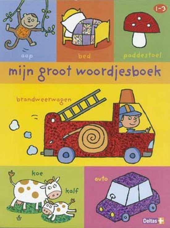 Mijn Groot Woordjesboek 1-3 Jaar