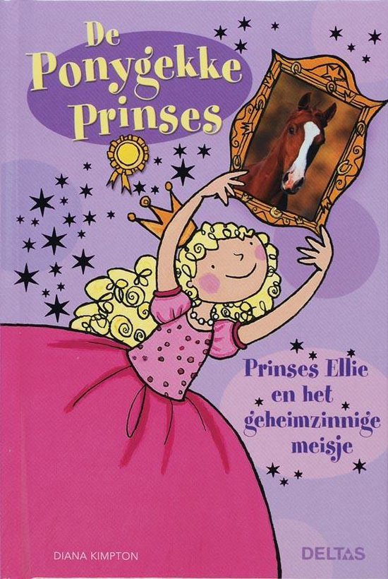 Ponygekke Prinses Prinses Ellie En Het Geheimzinnige Meisje