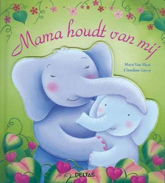 Mama Houdt Van Mij