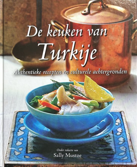 De Traditionele Turkse Keuken