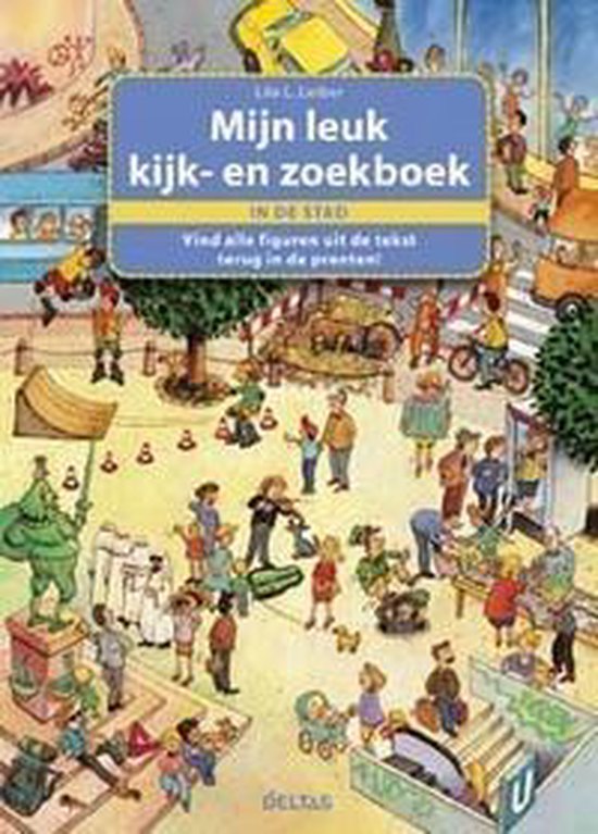 Mijn leuk kijk- en zoekboek - In De Stad