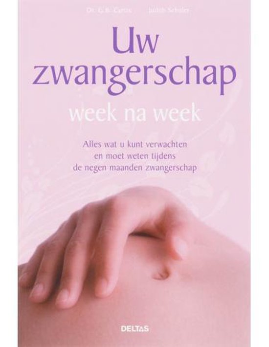 Uw zwangerschap week na week