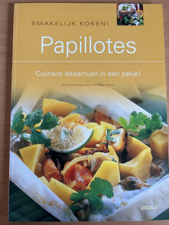 Smakelijk Koken ! / Papilottes