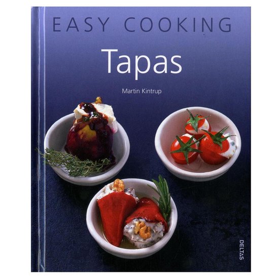 Easy cooking - Tapas