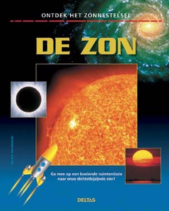 Op Ontdekking Door Het Zonnestelsel  De Zon