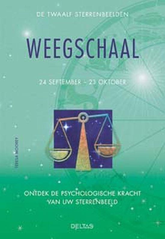 Twaalf Sterrenbeelden Weegschaal 24 Sept 23 Okt