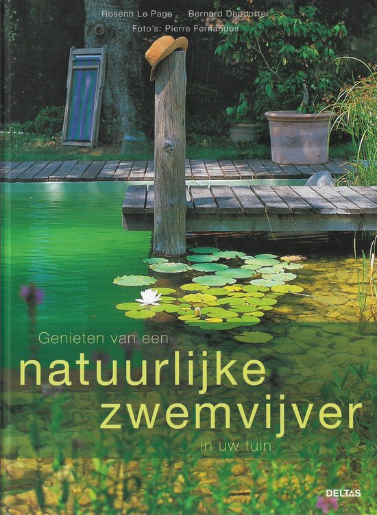 Genieten van een natuurlijke zwemvijver in uw tuin