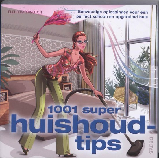 1001 super huishoudtips