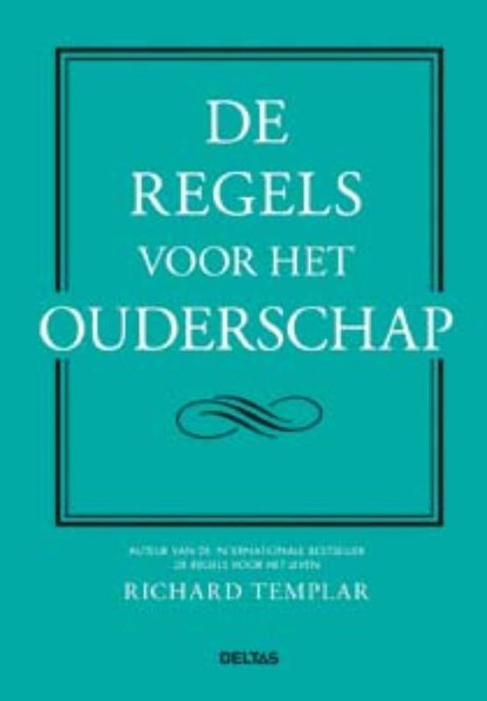 De regels voor het ouderschap