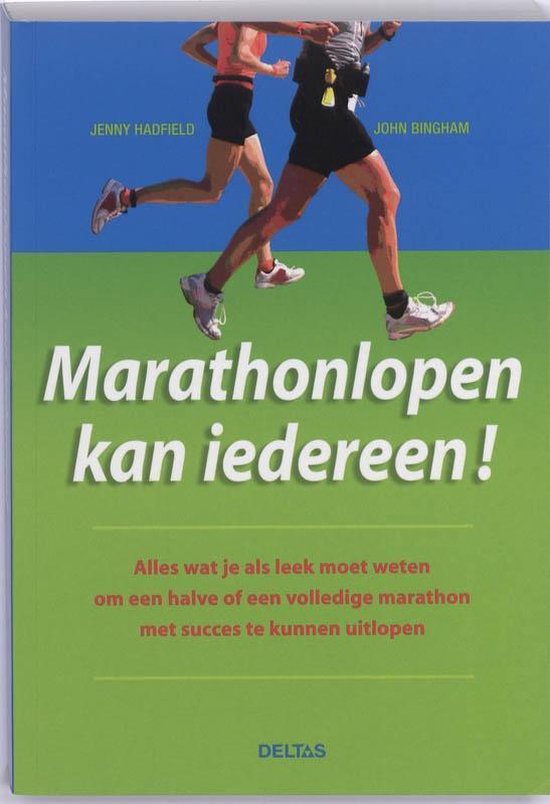 Marathonlopen kan iedereen!