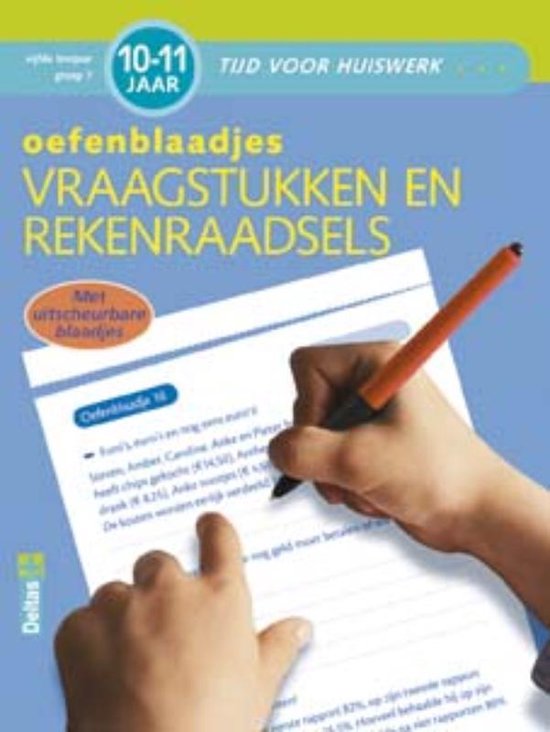 Tijd voor huiswerk - Oefenblaadjes vraagstukken (10-11 j.)