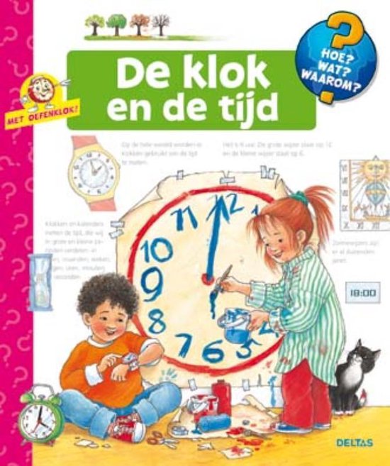 Hoe? Wat? Waarom? - De klok en de tijd