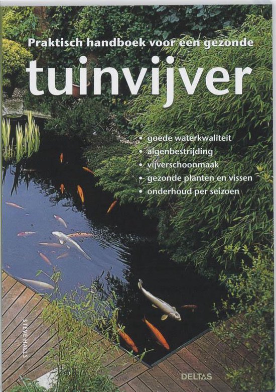 Praktisch Handboek Voor Een Gezonde Tuinvijver