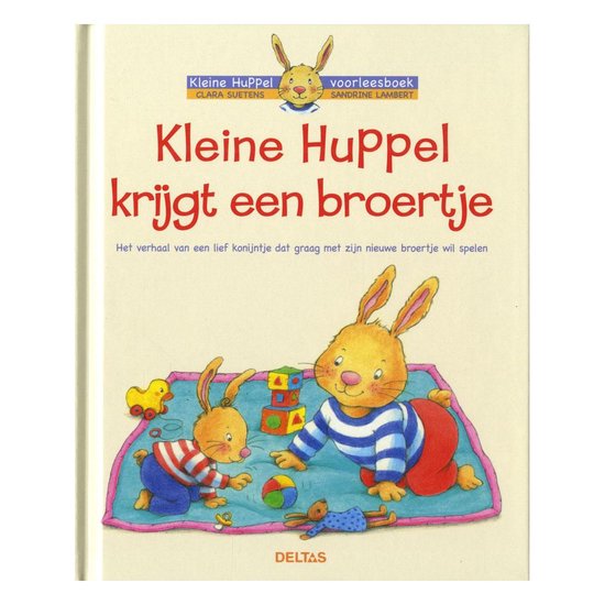 Kleine Huppel - Kleine Huppel krijgt een broertje