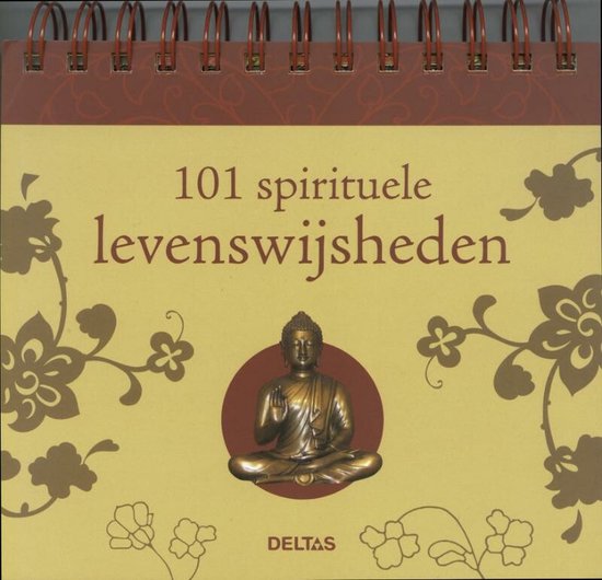 101 Spirituele levenswijsheden