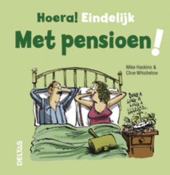 Hoera - Eindelijk met pensioen!