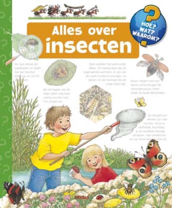 Alles Over Insecten  Hoe? Wat? Waarom?