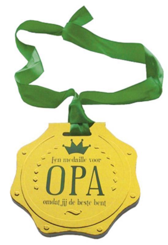 Een medaille voor opa, omdat jij de beste bent